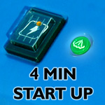 4 minute start-up
